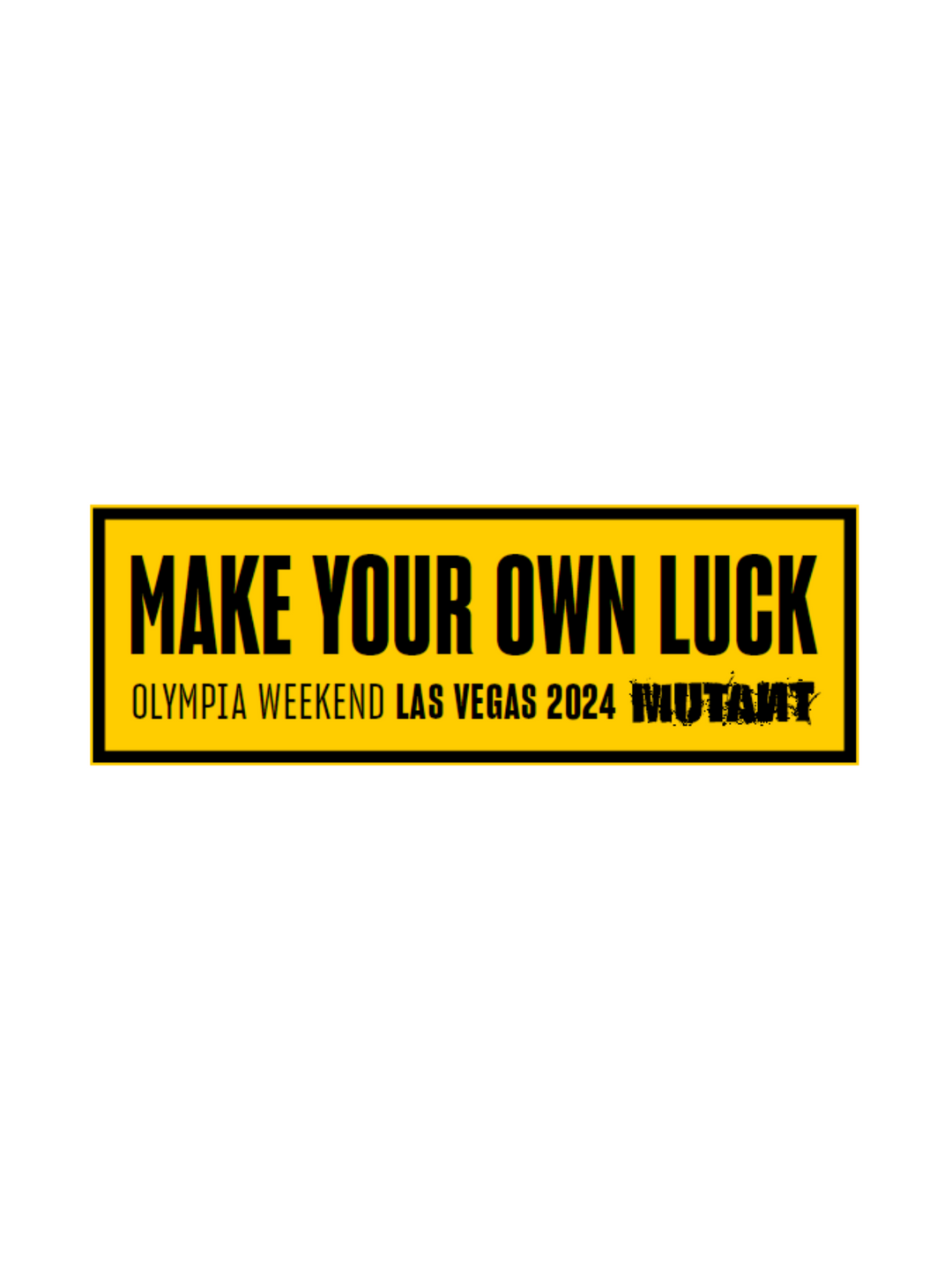 MUTANT® Make Your Own Luck Olympia Patch 50mm x 110 mm Black/Yellow